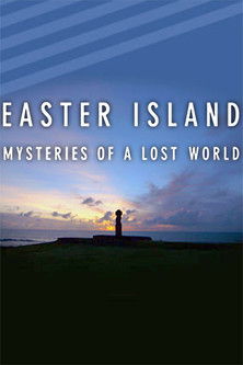Watch Free Easter Island: Mysteries of a Lost World (2014)