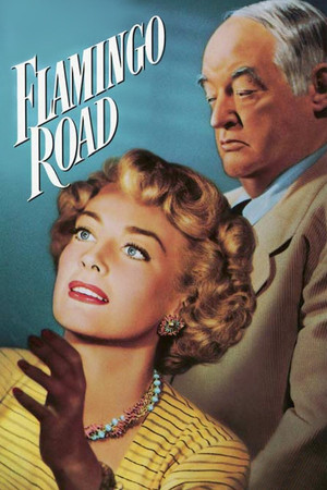 Watch Free Flamingo Road (1949)