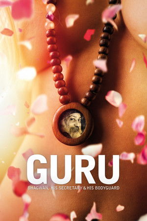 Watch Free Guru Bhagwan, His Secretary His Bodyguard (2010)