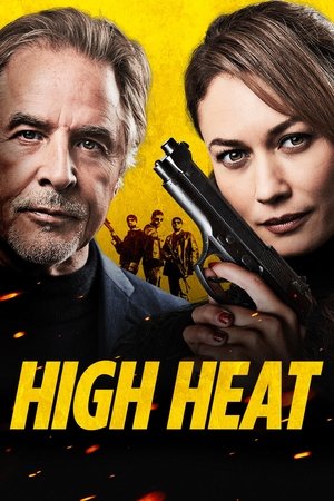 Watch Free High Heat (2022)