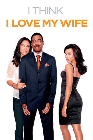 Watch Free I Think I Love My Wife (2007)