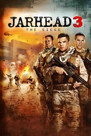 Watch Free Jarhead 3: The Siege (2016)