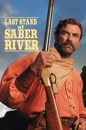 Watch Free Last Stand at Saber River (1997)