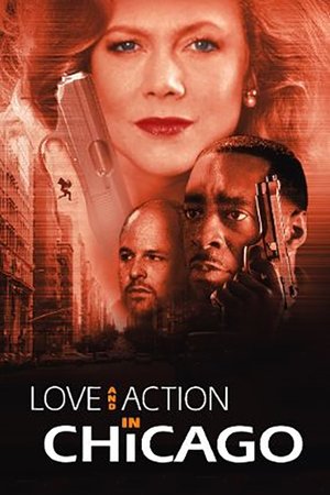 Watch Free Love and Action in Chicago (1999)