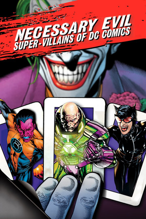 Watch Free Necessary Evil: SuperVillains of DC Comics (2013)