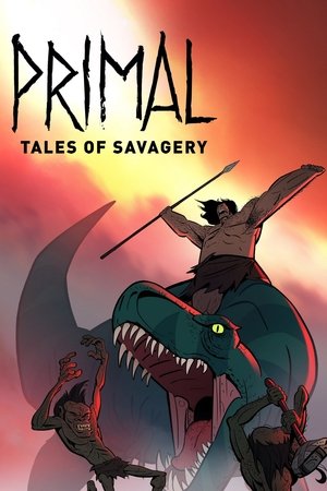 Watch Free Primal: Tales of Savagery (2019)