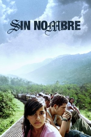 Watch Free Sin Nombre (2009)