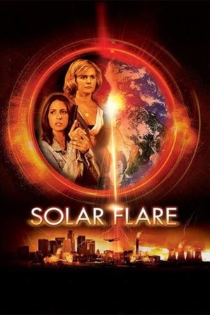Watch Full Movie: Solar Flare (2008)