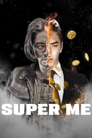 Watch Free Super Me (2019)