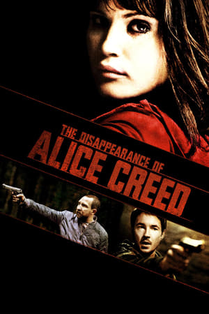 Watch Free The Disappearance of Alice Creed (2009)