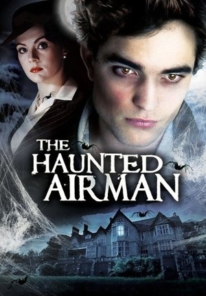 Watch Free The Haunted Airman (2006)