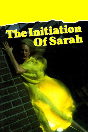 Watch Free The Initiation of Sarah (1978)