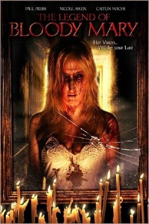 Watch Free The Legend of Bloody Mary (2008)