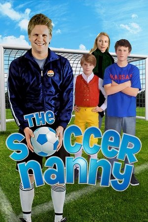 Watch Free The Soccer Nanny (2011)