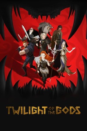Watch Free Twilight of the Gods (2024-)