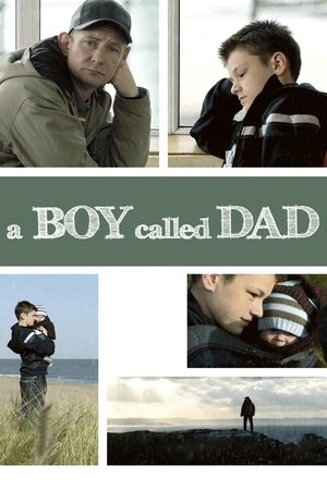Watch Free A Boy Called Dad (2009)