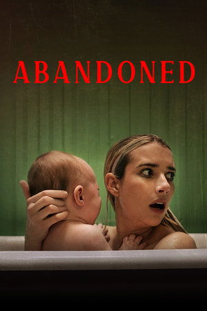Watch Free Abandoned (2022)