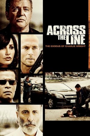 Watch Free Across the Line: The Exodus of Charlie Wright (2010)