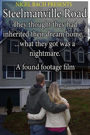 Watch Free Steelmanville Road (2017)