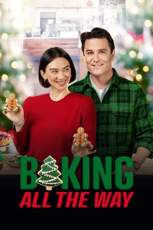 Watch Free Baking All the Way (2022)