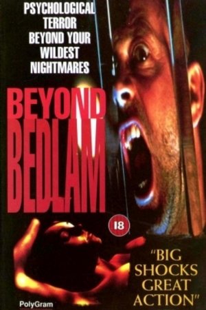 Watch Free Beyond Bedlam (1994)
