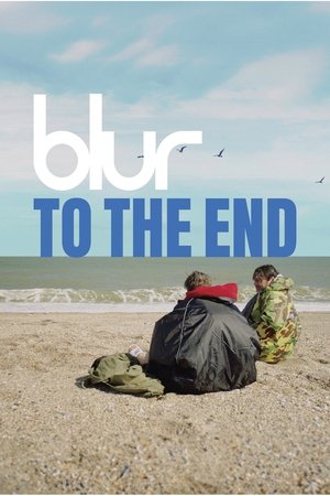 Watch Free Blur To the End (2024)