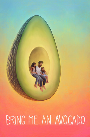 Watch Free Bring Me an Avocado (2019)