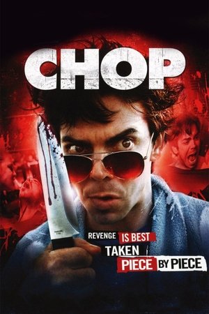 Watch Free Chop (2011)