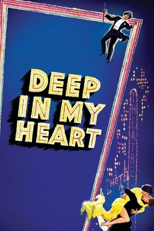 Watch Free Deep in My Heart (1954)