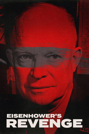 Watch Free Eisenhowers Revenge (2024)