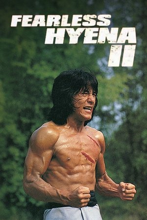 Watch Free Fearless Hyena 2 (1983)