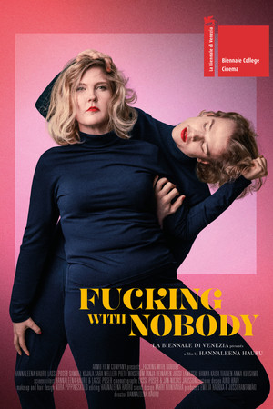Watch Free Fucking with Nobody (2020)