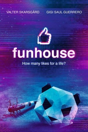 Watch Free Funhouse (2019)