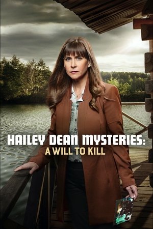 Watch Free Hailey Dean Mystery: A Will to Kill (2018)