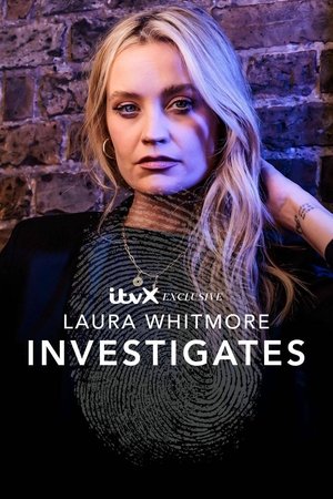 Watch Free Laura Whitmore Investigates (2023-)