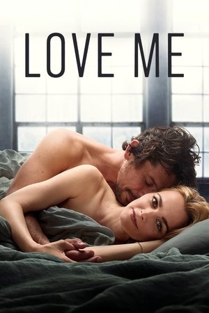 Watch Free Love Me (2021-)