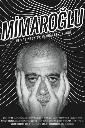 Watch Free Mimaroglu The Robinson of Manhattan Island (2020)