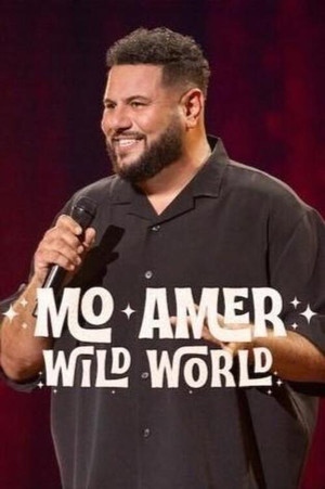 Watch Free Mo Amer: Wild World (2025)