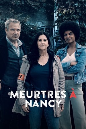 Watch Free Meurtres a Nancy (2022)