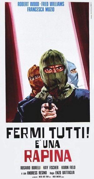 Watch Free Nobody Move This Is a Robbery (1975)