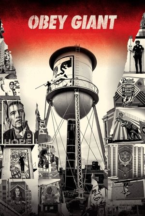 Watch Free Obey Giant (2017)