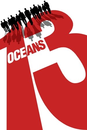 Watch Free Oceans Thirteen (2007)