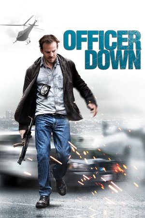 Watch Free Officer Down (2013)