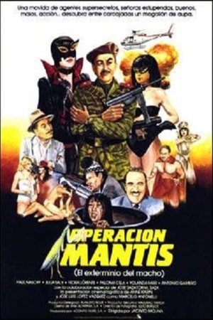 Watch Free Operación Mantis (El exterminio del macho) (1985)