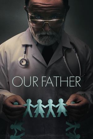 Watch Free Our Father (2022)