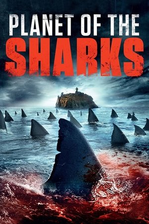 Watch Free Planet of the Sharks (2016)