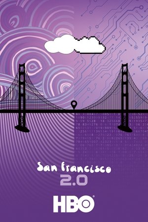 Watch Free San Francisco 2.0 (2015)