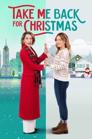 Watch Free Take Me Back for Christmas (2023)