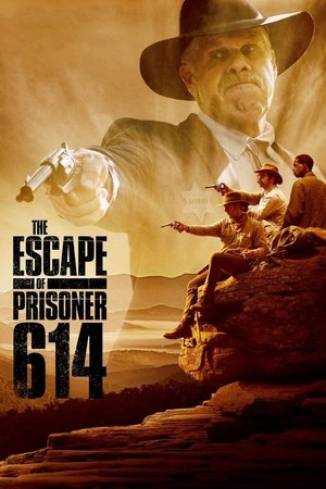 Watch Free The Escape of Prisoner 614 (2018)