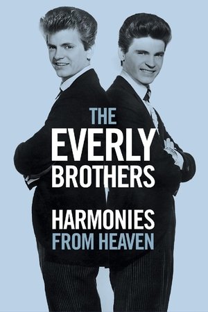 Watch Free The Everly Brothers Harmonies from Heaven (2016)